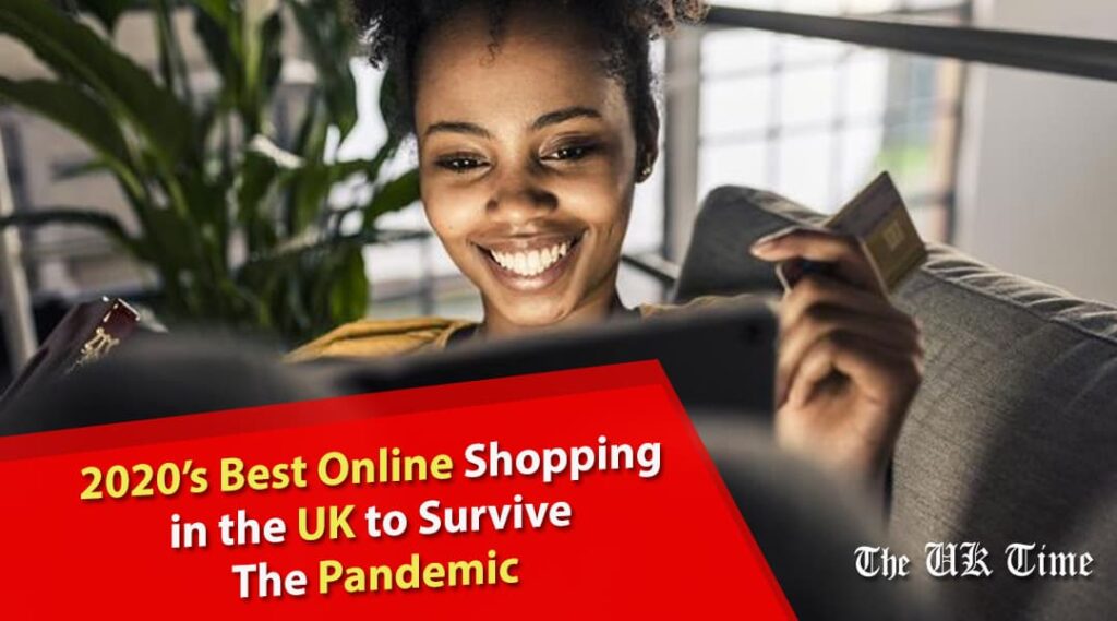 2020’s Best online shopping in the UK to survive the pandemic-1