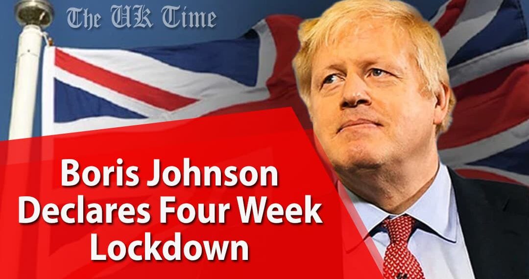 Johnson Declares Four Week Lockdown