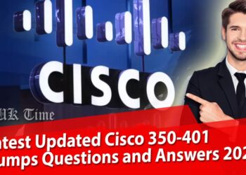 Latest Updated Cisco 350-401 Dumps Questions and Answers 2021