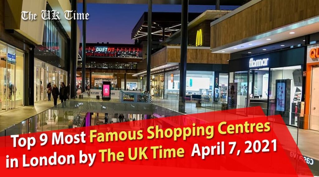 Famous Shopping Centres in London