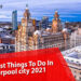 Best Things To Do In Liverpool city 2021