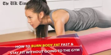 How To Burn Body Fat Fast & Stay Fit Without Going to the Gym