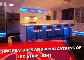 Satisfying features and applications of LED Strip light