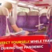 How to Protect Yourself While Travelling During the Pandemic