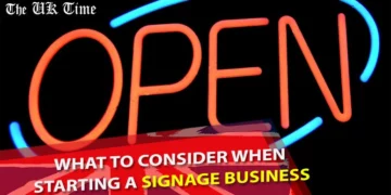 What to Consider When Starting a Signage Business