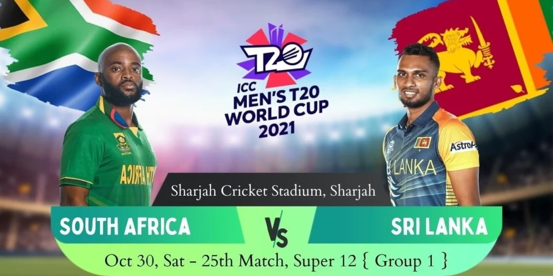 30 Oct Matches’ Preview of South Africa vs Sri Lanka & England vs Australia in ICC T20 World Cup 2021
