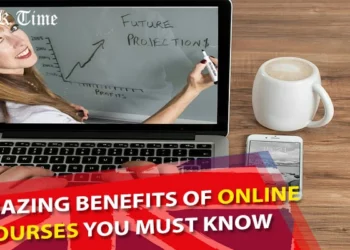 5 Amazing Benefits of Online Courses You Must Know