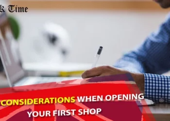 Key Considerations When Opening Your First Shop