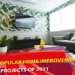 The Most Popular Home Improvement Projects of 2021