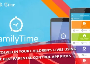 Stay Involved in Your Children’s Lives Using These Best Parental Control App Picks