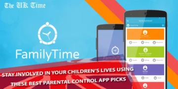 Stay Involved in Your Children’s Lives Using These Best Parental Control App Picks