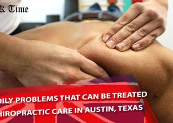 10 Bodily Problems That Can Be Treated By Chiropractic Care in Austin, Texas