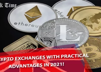 Top Crypto Exchanges with Practical Advantages in 2021!