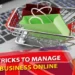 Tips & Tricks to Manage your Business Online