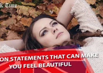 Fashion Statements That Can Make You Feel Beautiful