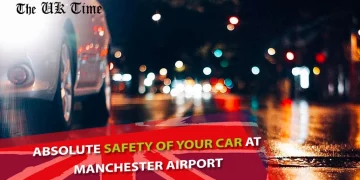 Absolute Safety of Your Car at Manchester Airport
