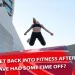 Get Back into Fitness