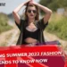 spring summer 2022 fashion trends