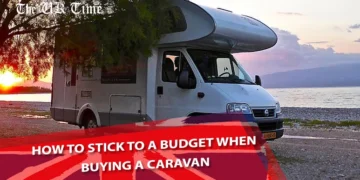 How to stick to a budget when buying a caravan