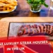 Best Luxury Steak Houses