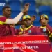 Today, Ireland Will Play West Indies in a Twenty20 World Cup Match.