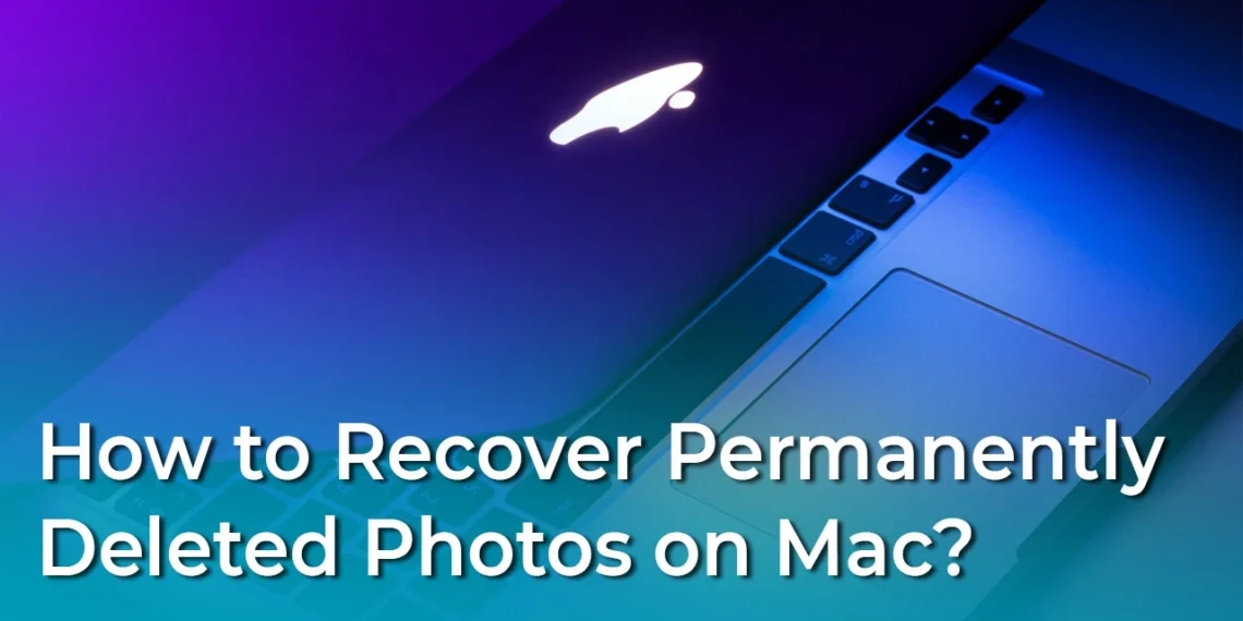 recover permanently deleted photos