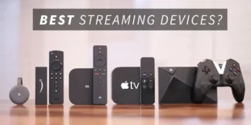 Best Media Streaming Devices