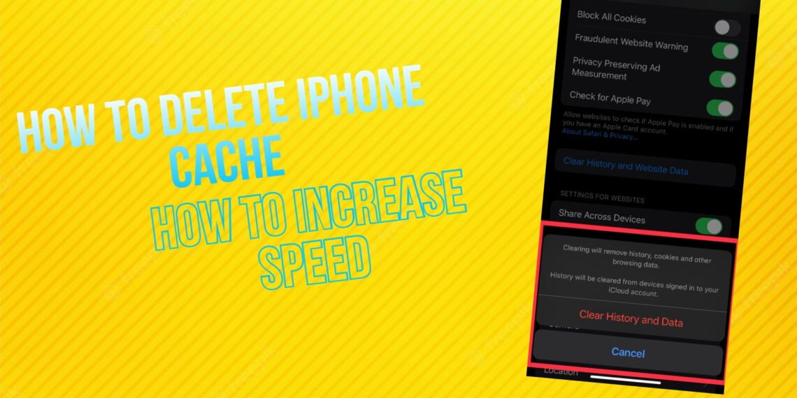 How To Clear Cache On iPhone And Make It Faster