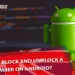 Block-And-Unblock-A-Number-On-Android