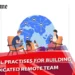3 Essential Practises for Building a Dedicated Remote Team