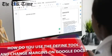 How Do You Use The Define Tool And Change Margins On Google Docs?
