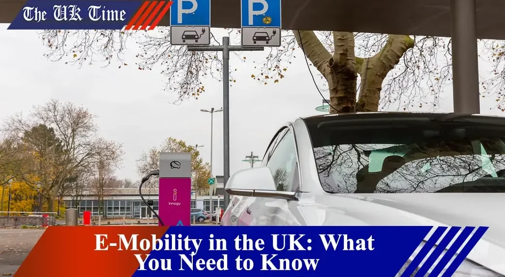 E-Mobility in the UK