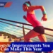 Lifestyle Improvements You Can Make This Year