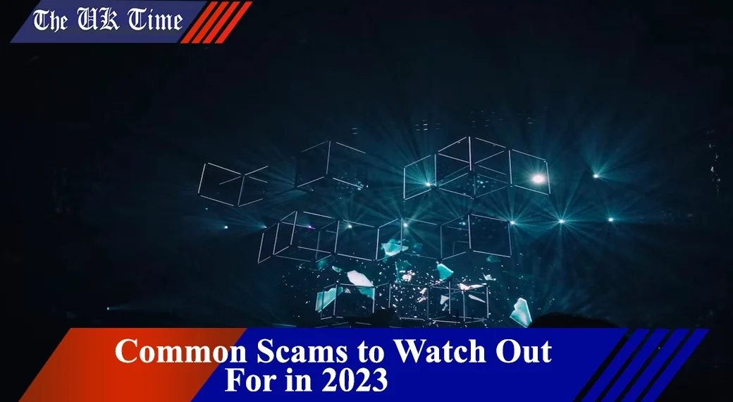 Common Scams to Watch
