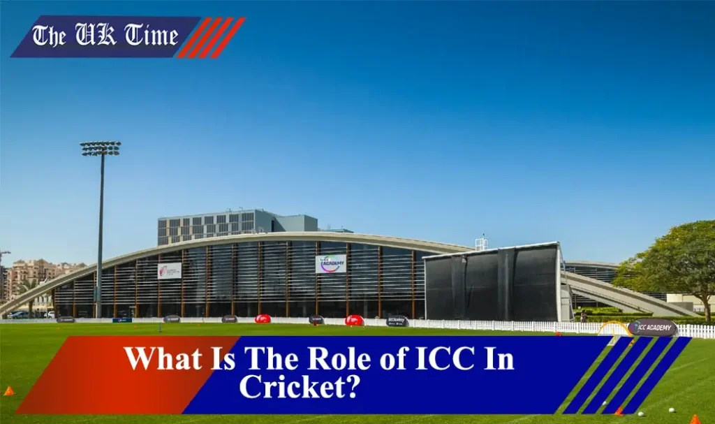 Role of ICC In Cricket