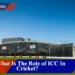 Role of ICC In Cricket