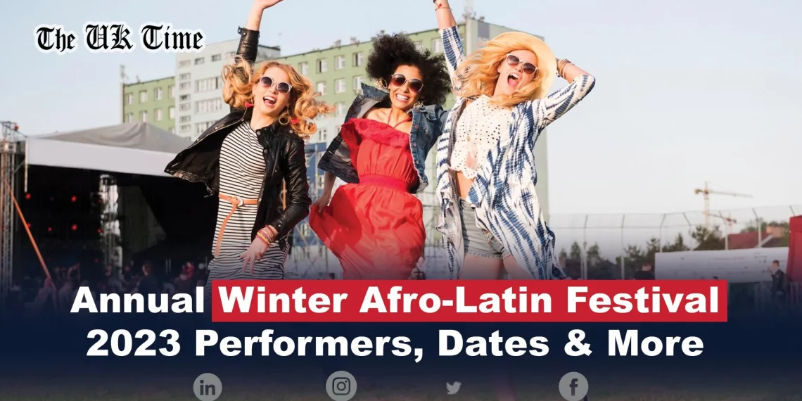 Annual Winter Afro-Latin Festival 2023