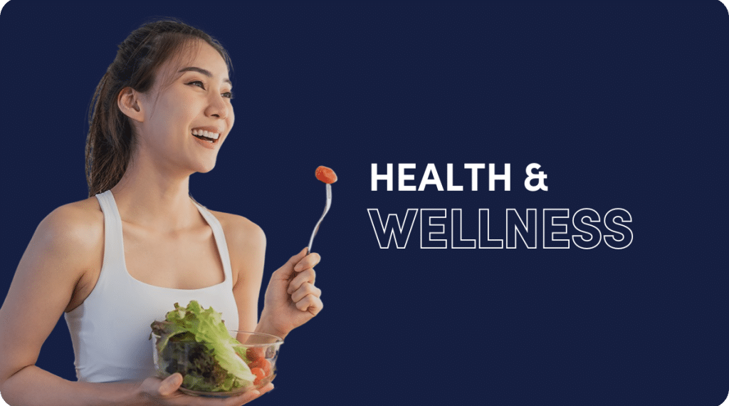 Health & Wellness
